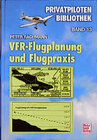 Buchcover VFR-Flugplanung und -Flugpraxis
