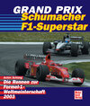 Buchcover Grand Prix - Schumacher F1-Superstar