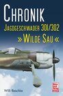 Buchcover Chronik Jagdgeschwader 301/302 »Wilde Sau«