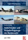 Buchcover Hubschrauber und Propellerflugzeuge der Bundeswehr