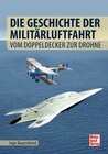Buchcover Die Geschichte der Militärluftfahrt