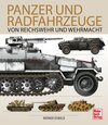 Buchcover Panzer und Radfahrzeuge von Reichswehr und Wehrmacht