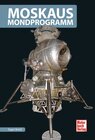Buchcover Moskaus Mondprogramm