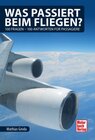 Buchcover Was passiert beim Fliegen?