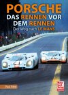 Buchcover Porsche - Das Rennen vor dem Rennen