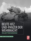 Buchcover Beute-Kfz und Panzer der Wehrmacht