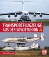 Buchcover Transportflugzeuge aus der Sowjetunion