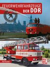 Buchcover Feuerwehrfahrzeuge der DDR