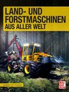 Buchcover Land- und Forstmaschinen aus aller Welt