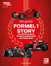 Buchcover Die große Formel 1 Story von 1950 bis heute