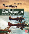 Buchcover Deutsche Kampfflugzeuge im Zweiten Weltkrieg