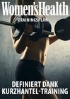 Buchcover WOMEN'S HEALTH Trainingsplan: Definiert dank Kurzhanteltraining