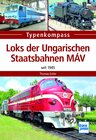 Buchcover Loks der Ungarischen Staatsbahnen MÁV