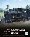 Buchcover Alles über die Spreewaldbahn