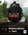Buchcover Alles über die Rübelandbahn im Harz