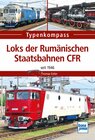 Buchcover Loks der Rumänischen Staatsbahnen CFR