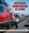 Buchcover Deutsche Bundesbahn in Farbe