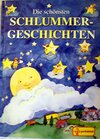 Buchcover Die schönsten Schlummer- Geschichten