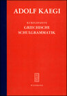 Buchcover Kurzgefasste griechische Schulgrammatik