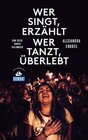 Buchcover DuMont Reiseabenteuer Wer singt, erzählt - wer tanzt, überlebt