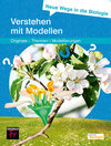 Buchcover Neue Wege in die Biologie: Verstehen mit Modellen