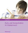 Buchcover Ruhe und Konzentration im Klassenraum