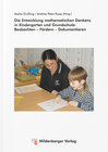 Buchcover Die Entwicklung mathematischen Denkens in Kindergarten und Grundschule