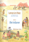 Buchcover Lernen im Netz, Heft 22: Die Indianer