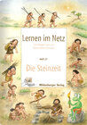 Buchcover Lernen im Netz - Heft 24: Die Steinzeit
