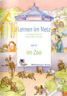 Buchcover Lernen im Netz / Lernen im Netz - Heft 33: Im Zoo