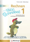 Buchcover Rechnen mit Rico Schnabel 1, Heft 1 – Die Zahlen bis 10