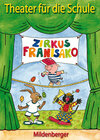 Buchcover Theater für die Schule / Zirkus Franisako