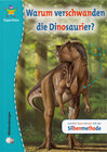 Buchcover SuperStars: Warum verschwanden die Dinosaurier?