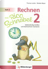 Buchcover Rechnen mit Rico Schnabel 2, Heft 3 – Selbstständig Größen und Sachrechnen trainieren