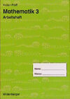 Buchcover Mathematik - Neubearbeitung / 3 /Ausgabe B: Regionalausgabe 1 - Berlin, Brandenburg, Mecklenburg-Vorpommern, Sachsen, Sa