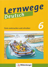 Buchcover Lernwege Deutsch: Texte untersuchen und schreiben 6