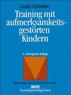 Buchcover Training mit aufmerksamkeitsgestörten Kindern