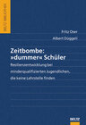 Buchcover Zeitbombe 'dummer' Schüler