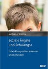 Buchcover Soziale Ängste und Schulangst / Risikofaktoren der Entwicklung im Kindes- und Jugendalter