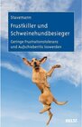 Buchcover Frustkiller und Schweinehundbesieger