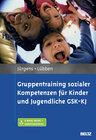 Buchcover Gruppentraining sozialer Kompetenzen für Kinder und Jugendliche GSK-KJ