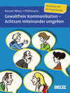 Buchcover Gewaltfreie Kommunikation. Achtsam miteinander umgehen