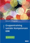 Buchcover Gruppentraining sozialer Kompetenzen GSK / Materialien für die klinische Praxis / Praxismaterial