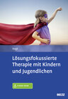 Buchcover Lösungsfokussierte Therapie mit Kindern und Jugendlichen