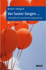 Buchcover Vor lauter Sorgen ...