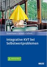 Buchcover Integrative KVT bei Selbstwertproblemen