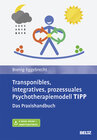 Buchcover Transponibles, integratives, prozessuales Psychotherapiemodell TIPP