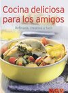 Buchcover Cocina deliciosa para los amigos [ Livre importé d´Espag... Book