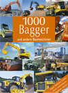 Buchcover 1000 Bagger und andere Baumaschinen