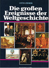 Buchcover Die grossen Ereignisse der Weltgeschichte